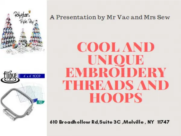 Cool and Unique Embroidery Threads and Embroidery Hoops