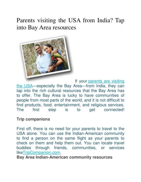 Parents visiting the USA from India? Tap into Bay Area resources
