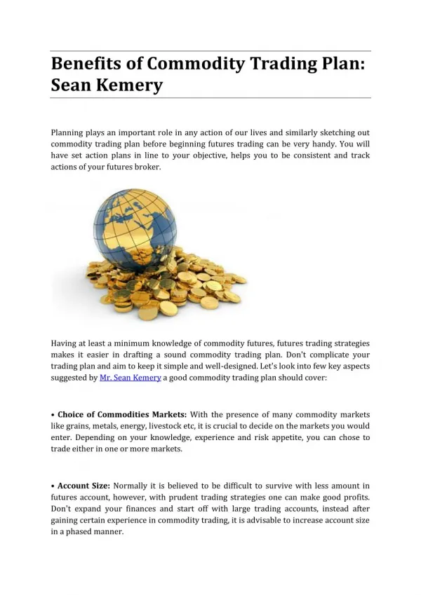 Benefits of Commodity Trading Plan: Sean Kemery