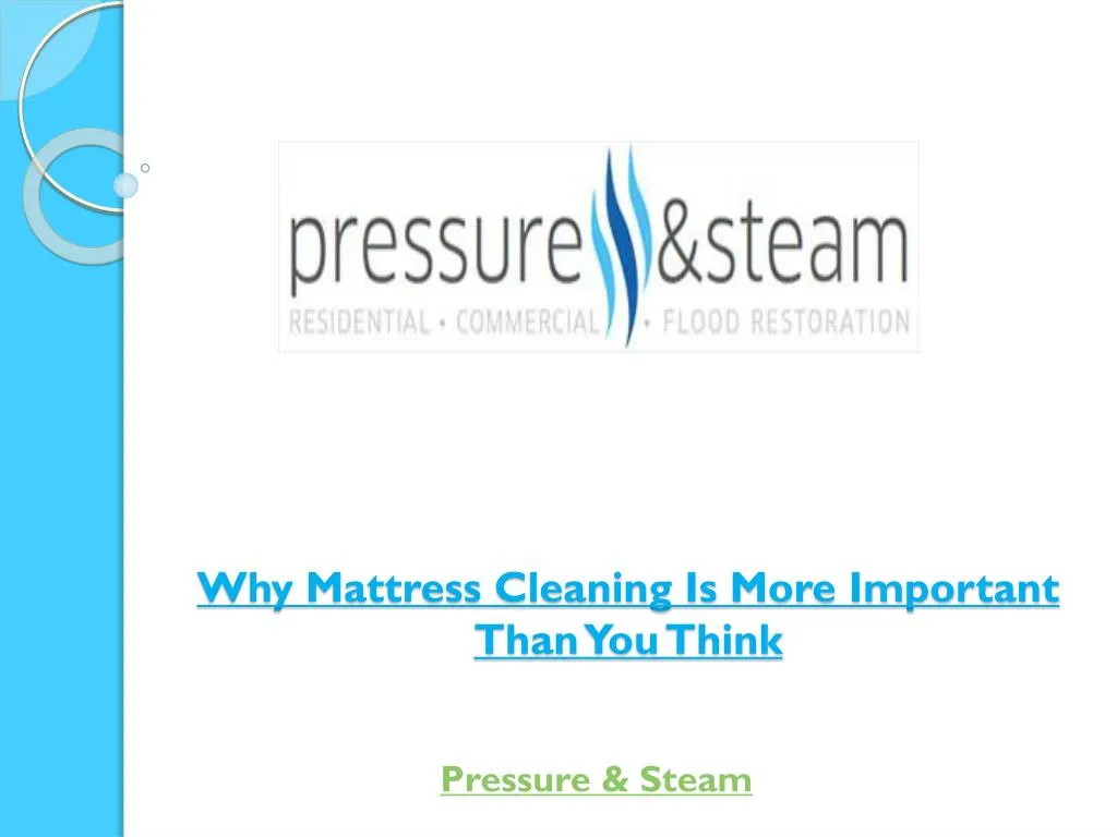 why mattress cleaning is more important than you think