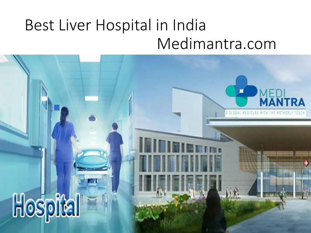 best liver hospital in i ndia medimantra com