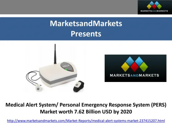 Future Trends of Medical Alert System Personal Emergency Response System (PERS) Market