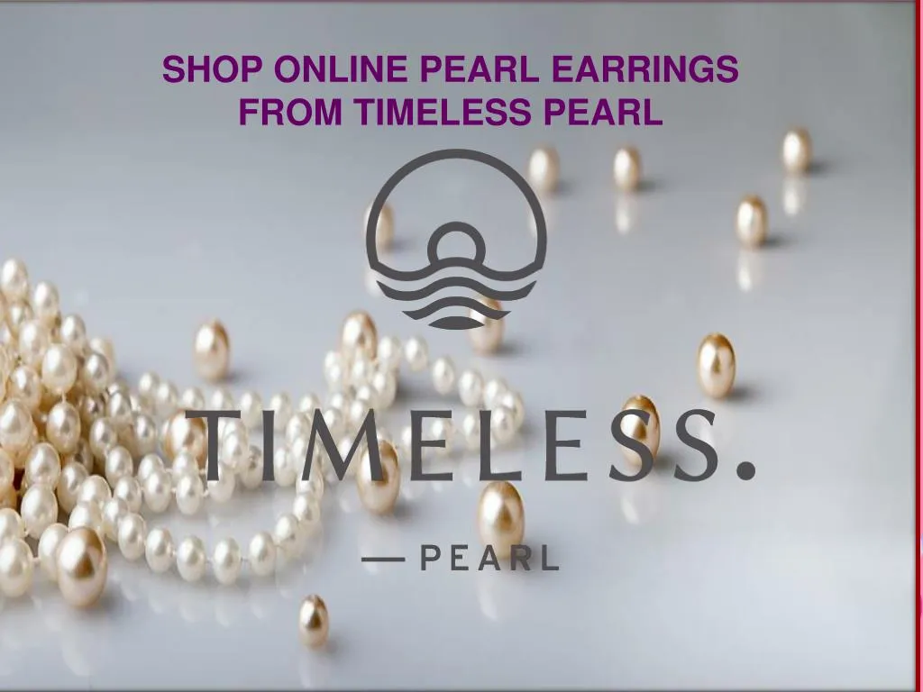 shop online pearl earrings from timeless pearl