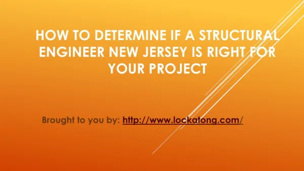 How To Determine If A Structural Engineer New Jersey Is Right For Your Project