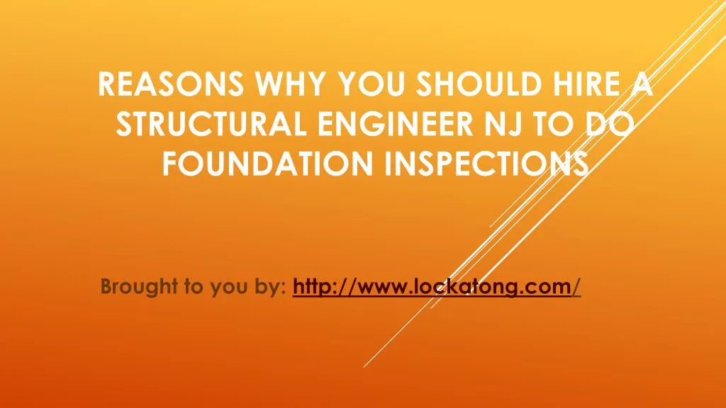 reasons why you should hire a structural engineer nj to do foundation inspections