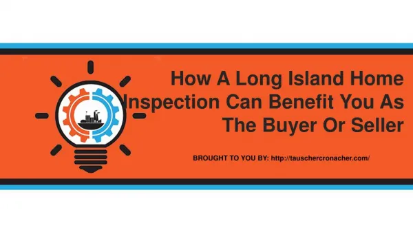 How A Long Island Home Inspection Can Benefit You As The Buyer Or Sell