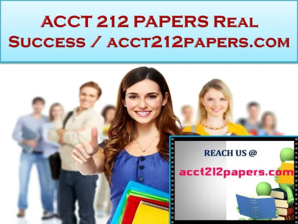 ACCT 212 PAPERS Real Success / acct212papers.com