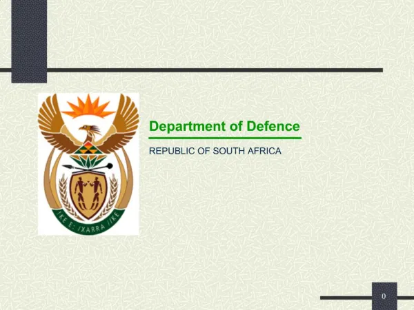 Department of Defence REPUBLIC OF SOUTH AFRICA