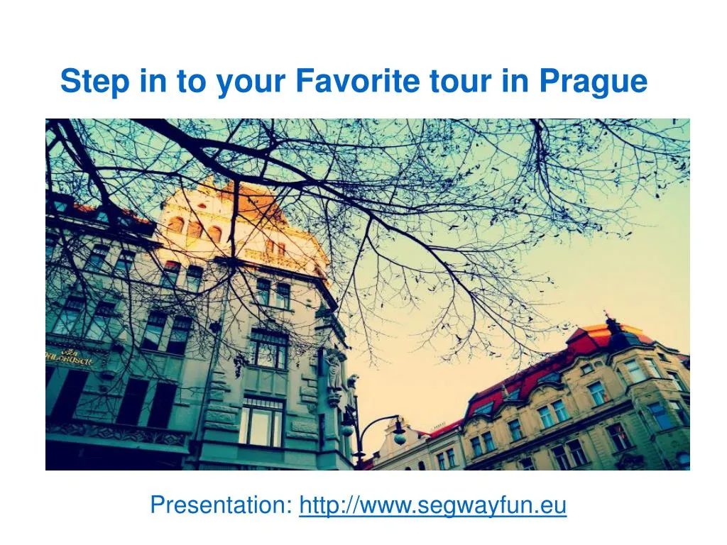 step in to your favorite tour in prague