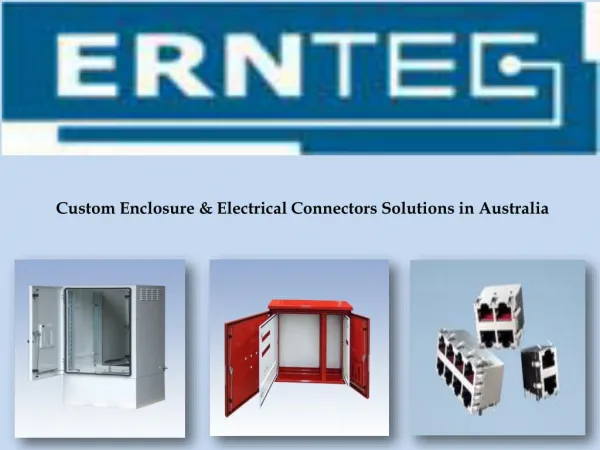 Electrical Connectors & Custom Enclosure Solutions in Australia