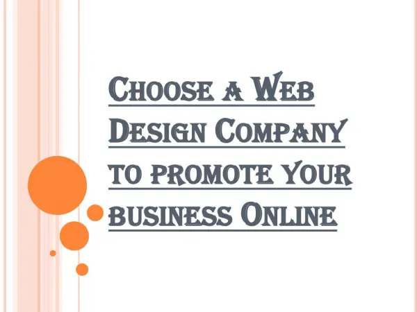 Discover a Web Design Company to promote your business Online