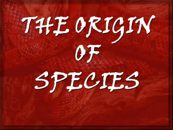 THE ORIGIN OF SPECIES