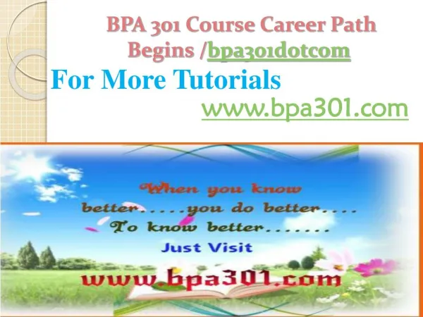 BPA 301 Course Career Path Begins /bpa301dotcom