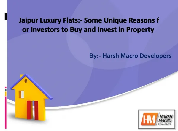 Jaipur Luxury Flats:- Some Unique Reasons for Investors to Buy and Invest in Property