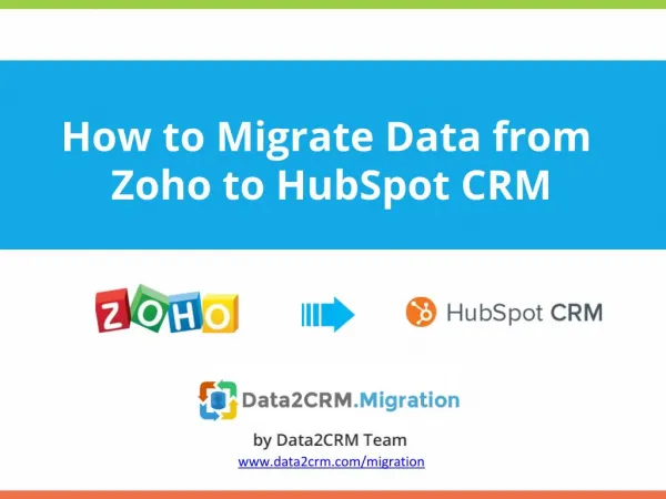 Zoho to HubSpot CRM Migration Guide