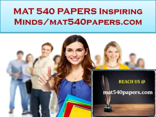 MAT 540 PAPERS Real Success / mat540papers.com