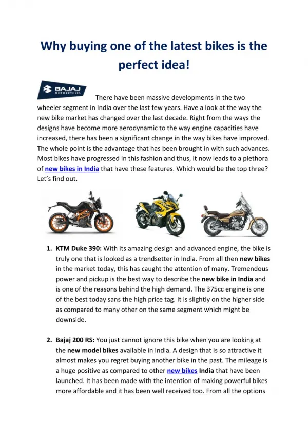 Why buying one of the latest bikes is the perfect idea!