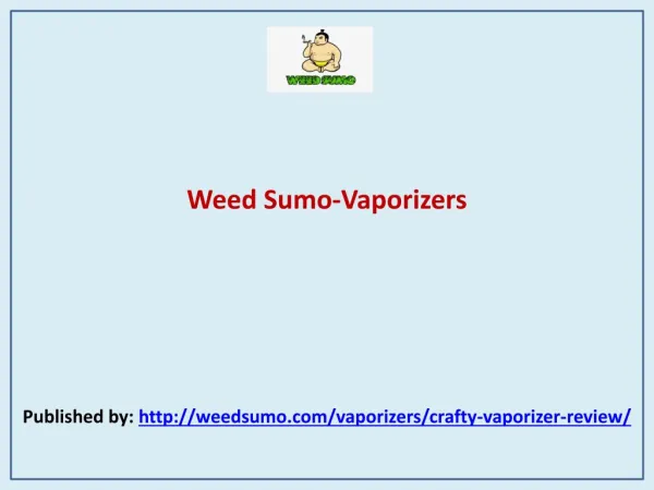 Weed Sumo-Vaporizers