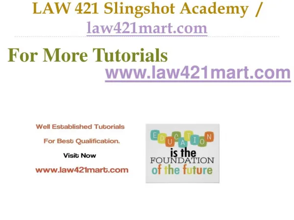 LAW 421 Slingshot Academy / law421mart.com