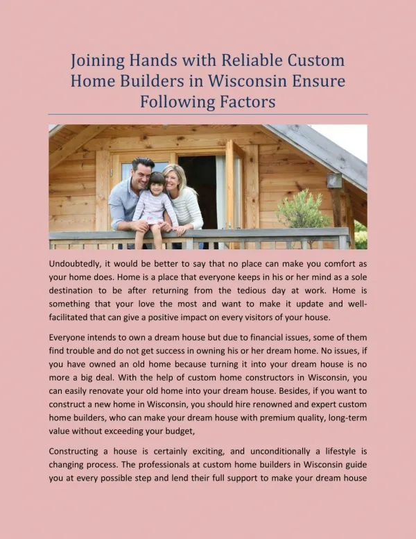 Joining Hands with Reliable Custom Home Builders in Wisconsin Ensure Following Factors