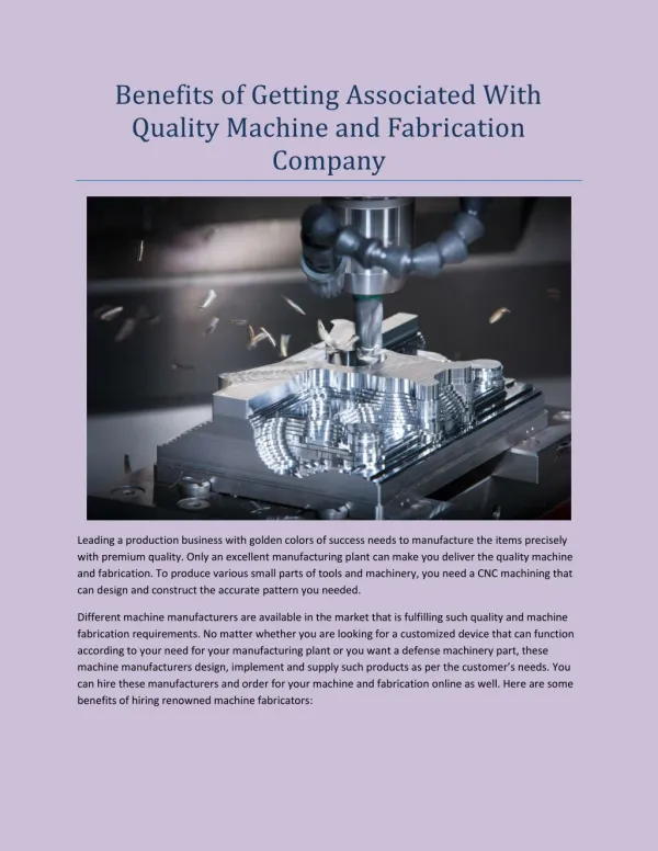 Benefits of Getting Associated With Quality Machine and Fabrication Company