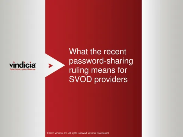 What The Recent Password-Sharing Ruling Means For SVOD Providers