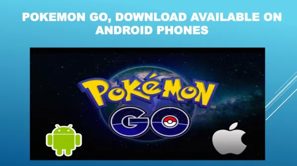 Pokémon Go For Android phones