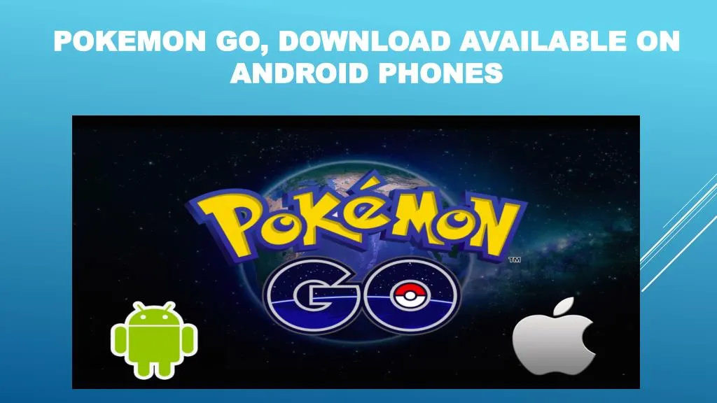 pokemon go download available on android phones