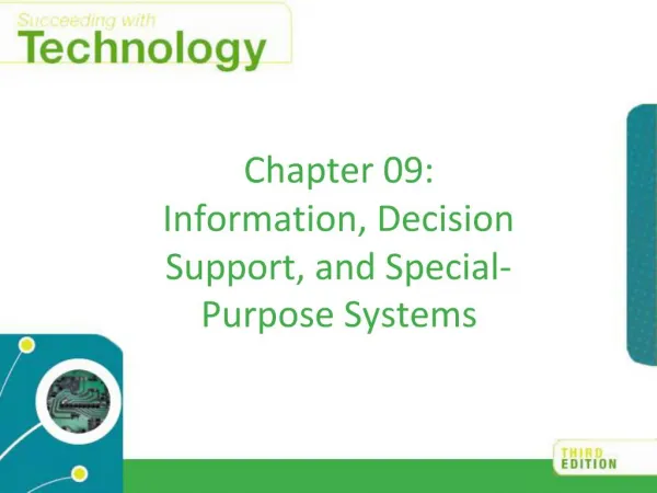 Chapter 09: Information, Decision Support, and Special-Purpose Systems