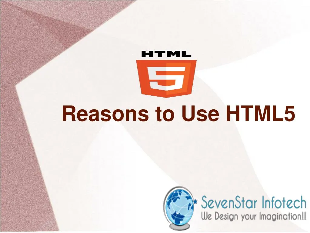 reasons to use html5
