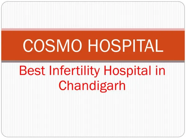 Infertility Treatments in Chandigarh - Cosmo Hospital