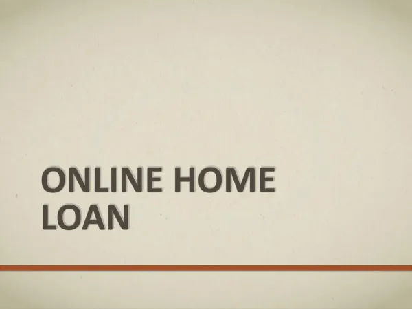 Ways to Find an Online Home Loan