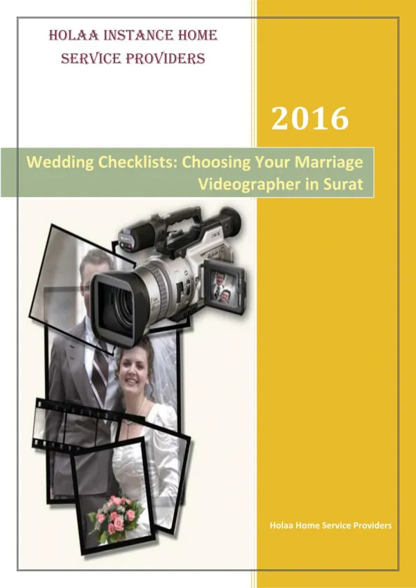 Wedding Checklists: Choosing Your Marriage Videographer in Surat
