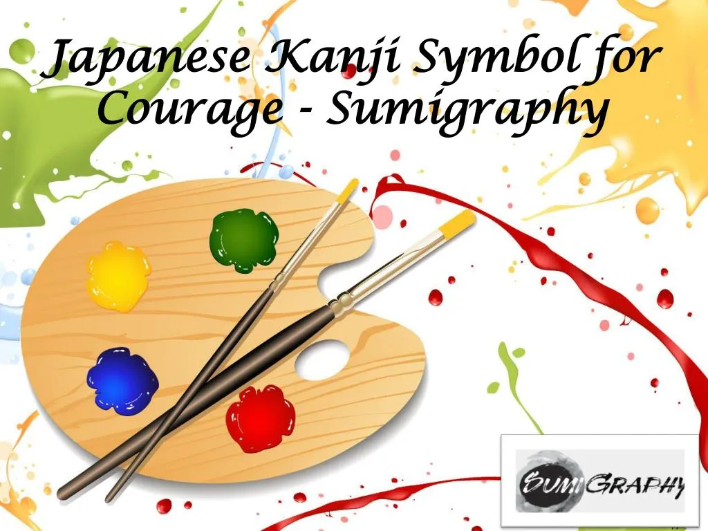 japanese kanji symbol for courage sumigraphy