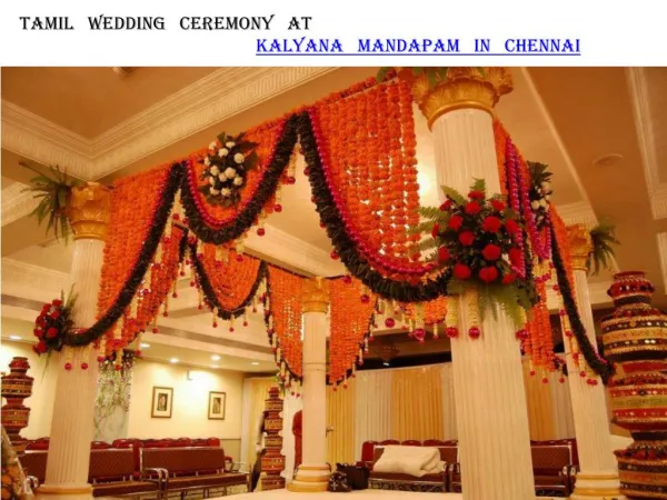 Tamil wedding ceremony at Kalyana mandapam in Chennai