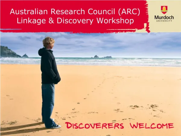 Australian Research Council ARC Linkage Discovery Workshop