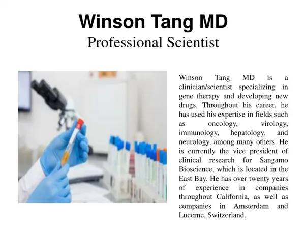 Winson Tang MD - Professional Scientist