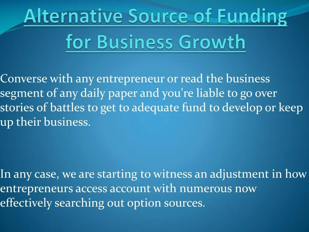 alternative source of funding for business growth