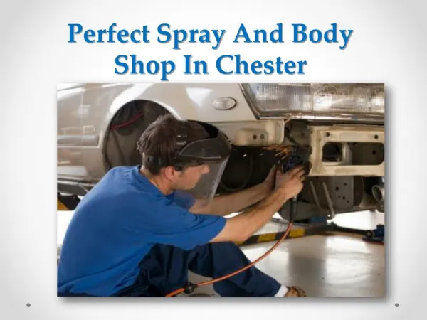 Spray And Body Shop Chester