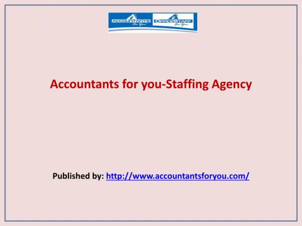 Accountants for you-Staffing Agency