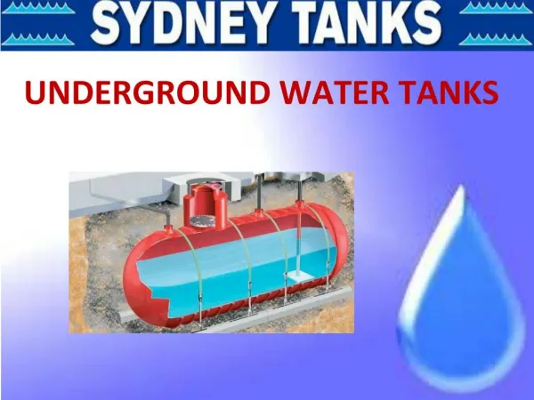 A Brief Synopsis of Underground Water Tanks