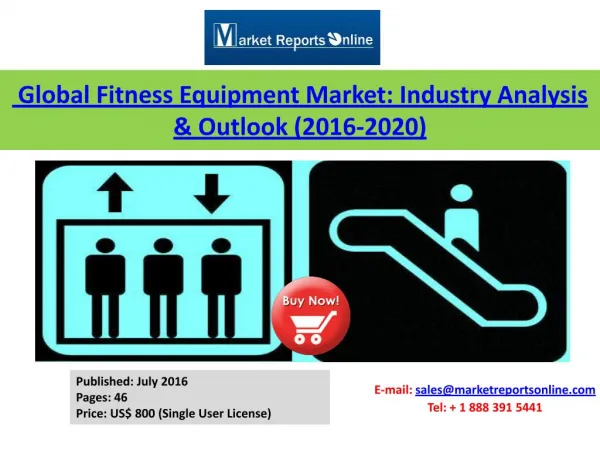 Key Trends & Developments on Fitness Equipment Market Global Industry Analysis & Outlook 2020