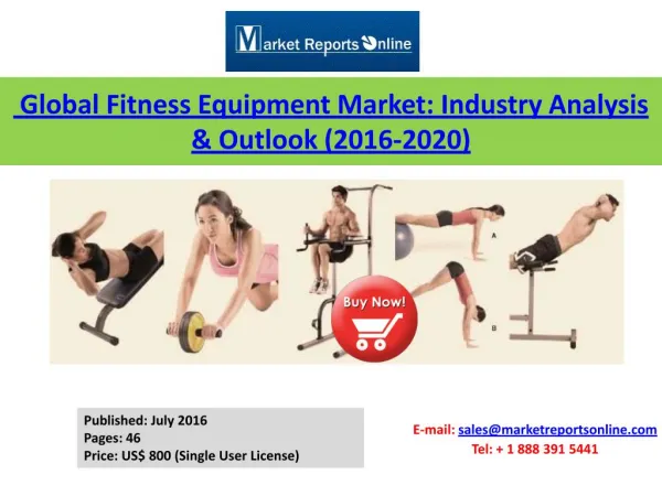 Key Trends & Developments on Fitness Equipment Market Global Industry Analysis & Outlook 2020