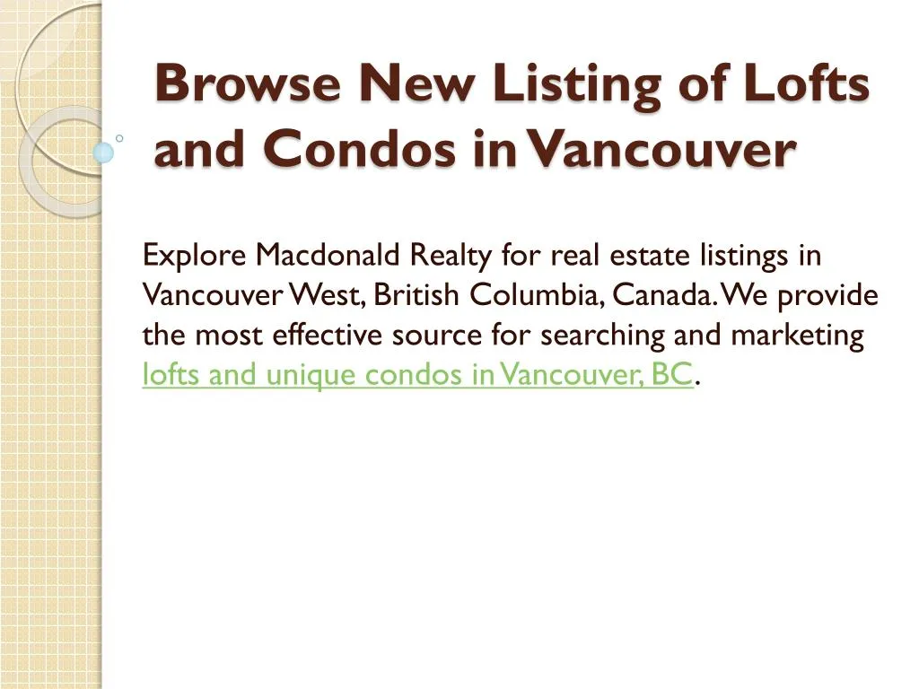 browse new listing of lofts and condos in vancouver