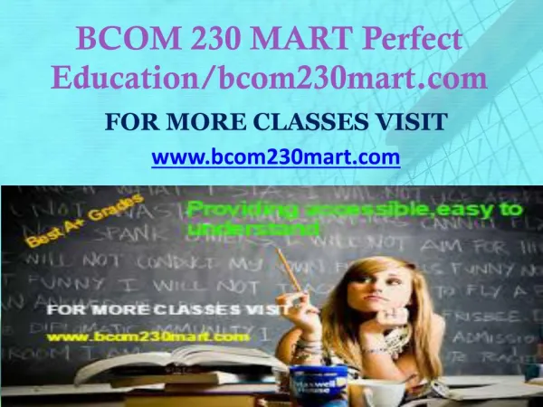 BCOM 230 MART Perfect Education/bcom230mart.com