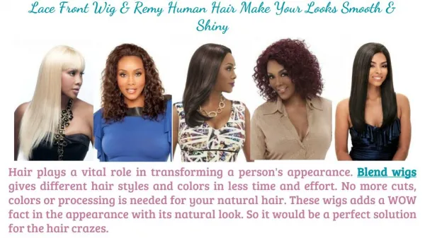 Lace Front Wig & Remy human hair Make Your looks Smooth & Shiny