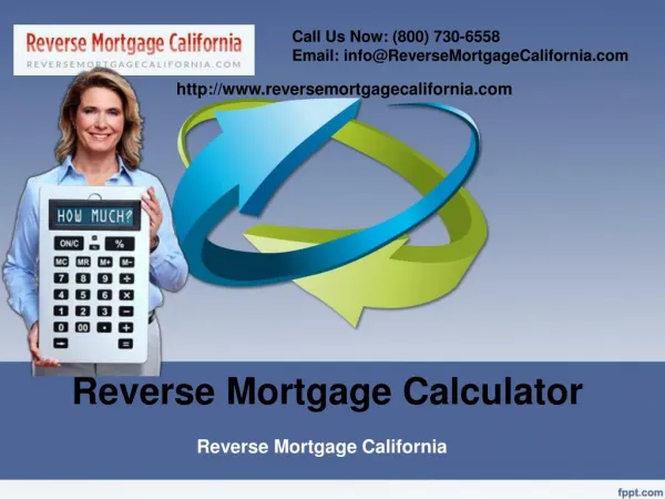 About Reverse Mortgage Calculator