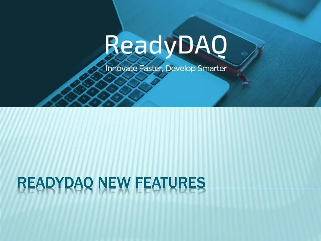 readydaq new features
