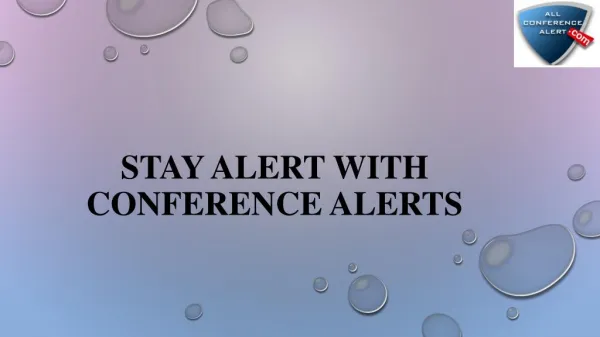 Stay alert with conference alerts