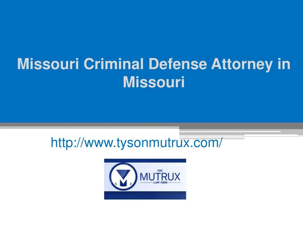 missouri criminal defense attorney in missouri